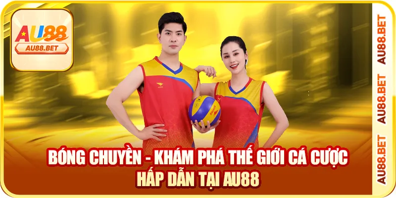 Bóng Chuyền – Môn Thể Thao Cược Thu Hút Hàng Triệu Người Chơi