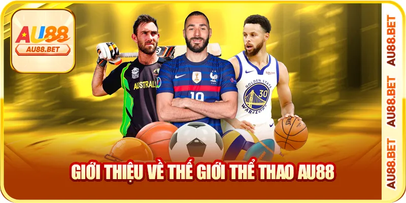 Giới thiệu về thế giới thể thao AU88
